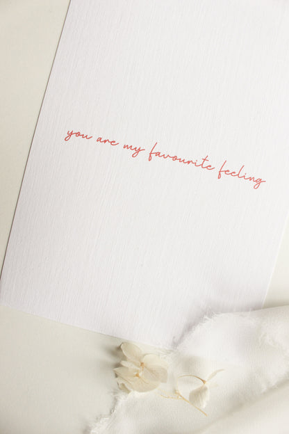 Postkarte "you are my favourite feeling"